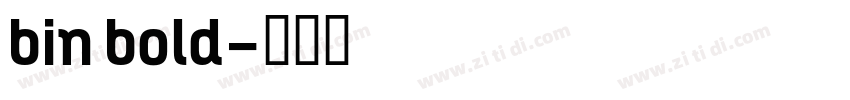 bin bold字体转换